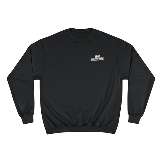Bad Influence Lifestyle - Classic Sweatshirt (Champion)
